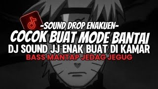 Dj Drop Enakeun X Mashup V16 Sound Jj Kane  Bass Cocok Buat Dimobil Viral Tiktok Terbaru 2026