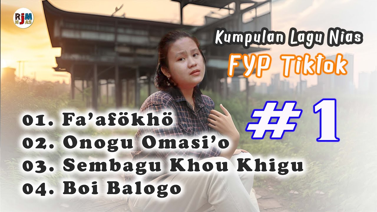 Kumpulan Lagu Nias_Faafokho_Onogu Omasi o_Sembagu Khou khigu_Boi balogo