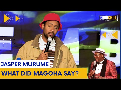 WHAT DID MAGOHA SAY?