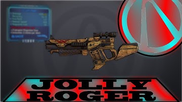 Borderlands 2 Weapon Highlight -- Unique: Jolly Roger