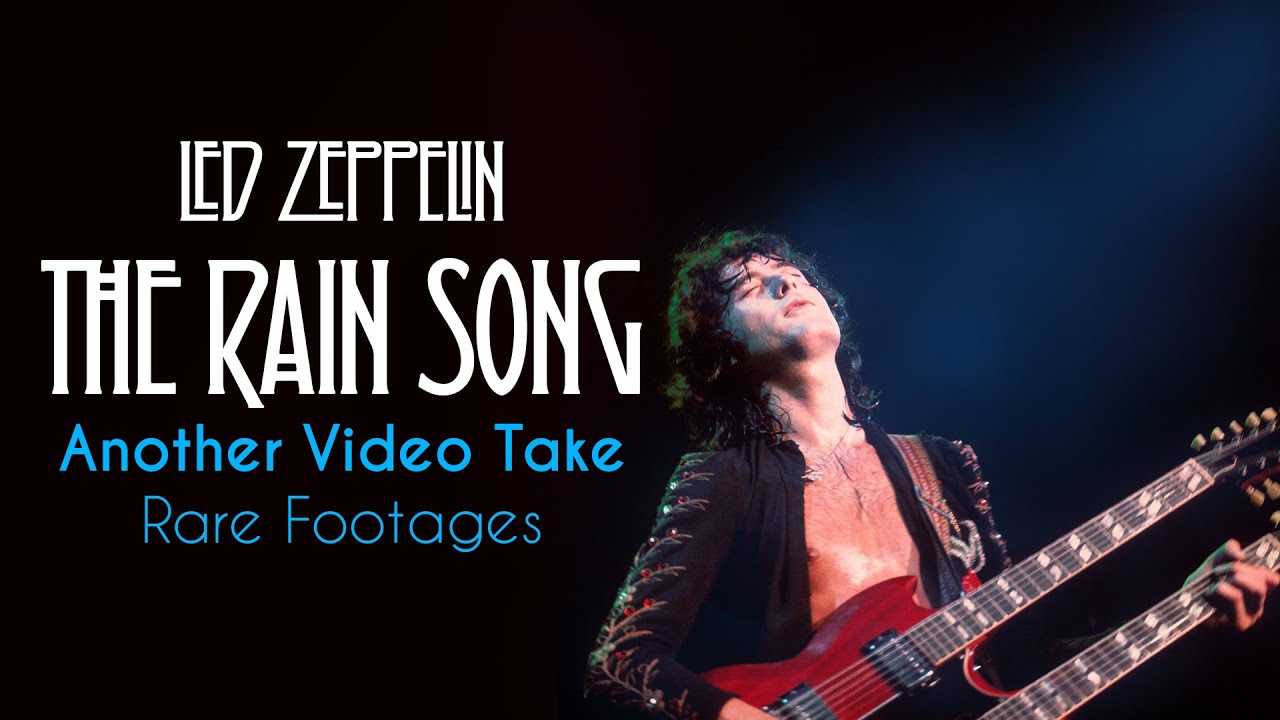 Led Zeppelin   The Rain Song   Another Take Live Music Video   with rare footages
