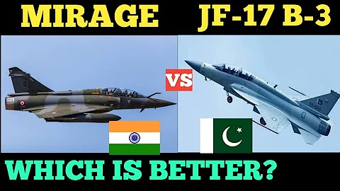 MIRAGE 2000 VS JF-17 BLOCK 3 FIGHTER JETS SPECIFICATIONS COMPARISON.