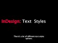 InDesign: Text Styles