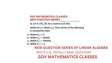Linear Algebra New Question Series for upcoming csir net exam|GDV MATHEMATICS CLASSES| CSIR NET MATH