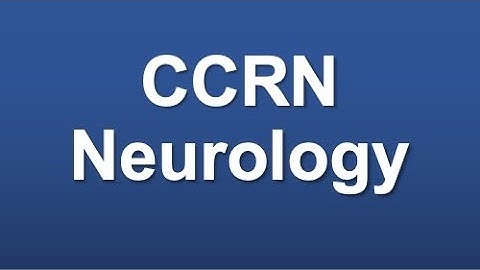 CCRN Neurology