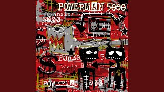 Video thumbnail of "Powerman 5000 - A Is For Apathy"