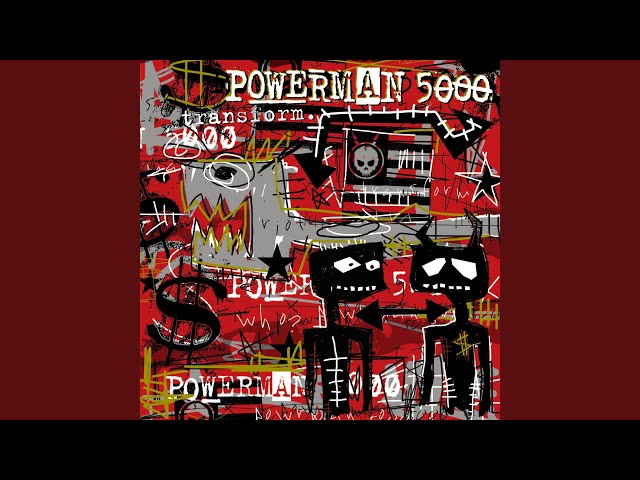 Powerman 5000 - A Is For Apathy