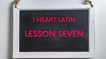 I Heart Latin // Lesson 7:  1st and 2nd Declension Adjectives and Predicate Adjectives