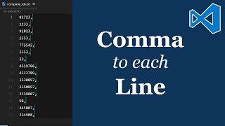 VS Code: Add Comma to Each Line