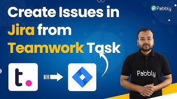How to Create Issues in Jira from Teamwork Task - Integrate Teamwork to Jira