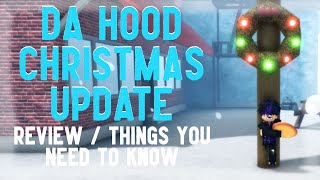 NEW DA HOOD 2022 CHRISTMAS UPDATE!? EVERYTHING YOU NEED TO KNOW (Best Review)