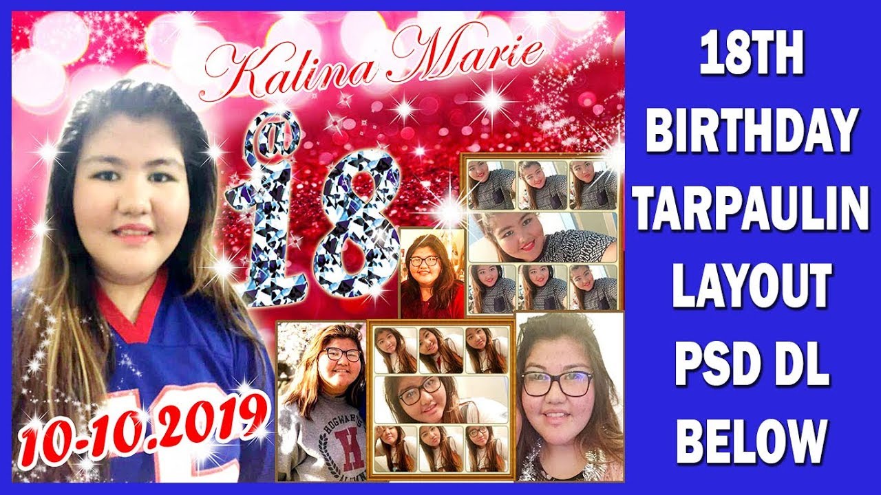 18th Birthday Tarpaulin Layout Download Psd Below Youtube 