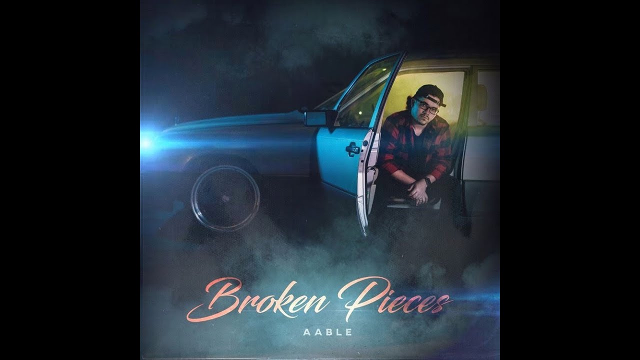 Aable- Broken Pieces - YouTube
