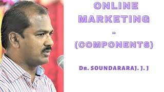 ONLINE or DIGITAL or INTERNET MARKETING- COMPONENTS