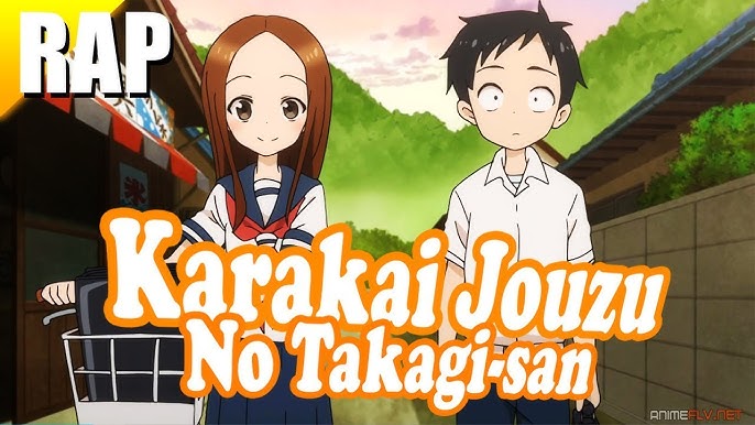 Play Karakai Jouzu No Takagi-San 2 RAP by AeAone on  Music