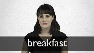 Jak Britové říkají snídani?
