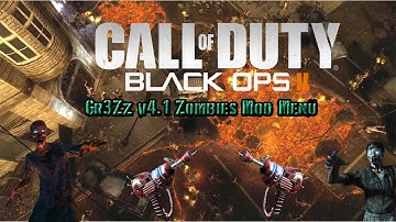 [BO2/GSC] Gr3Zz v4.1 Zombies Mod Menu