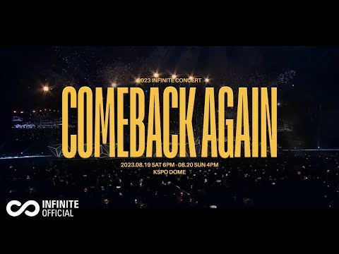 [Official Trailer] 2023 INFINITE(인피니트) Concert ‘COMEBACK AGAIN’ Teaser