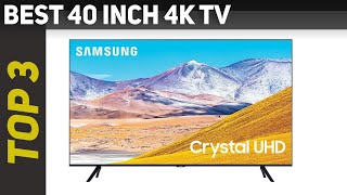 ✅ Top 3 Best 40 Inch 4k Tv Reviews 2023?