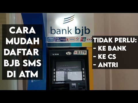 Cara Daftar BJB SMS di Mesin ATM tanpa ke CS Bank