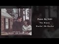 The Hunts - Peace Be Still (Official Audio)