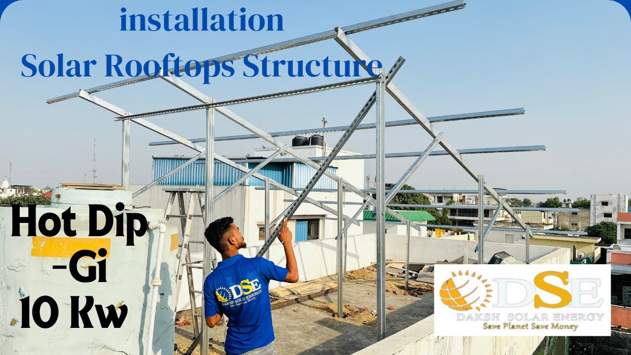 Solar Rooftop Structure Installation || 10 Kw Solar Structure || Daksh ...