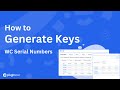 How to Generate Keys in WC Serial Numbers | WooCommerce | PluginEver