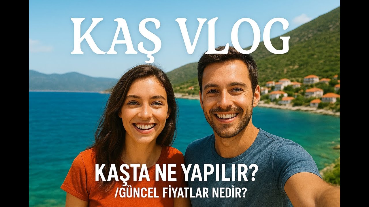 KAŞTA YAPILACAK HER ŞEY/ PLAJLAR/GÜNCEL FİYATLAR