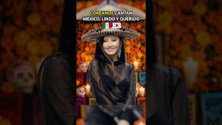 Coreanos cantando México, Lindo y Querido ???? Coro Gracias cantando Música Mexicana