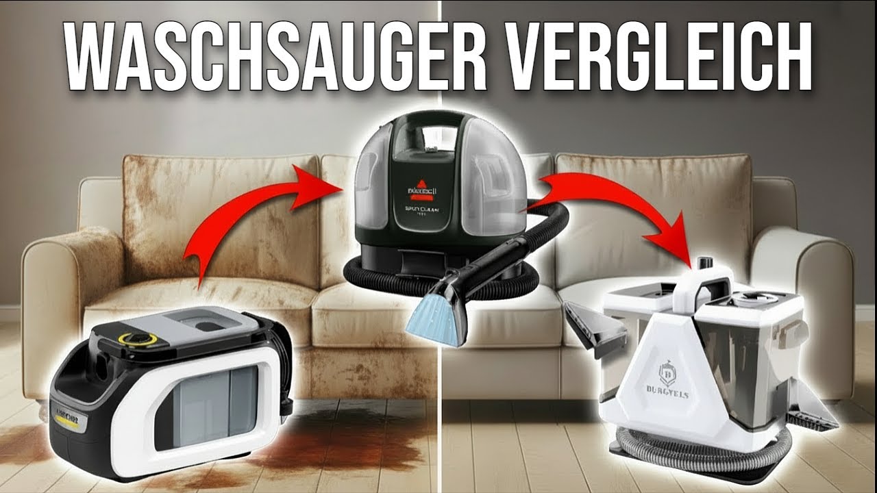 Muss es der teure Kärcher sein? ► 3 TOP Waschsauger & Polsterreiniger im Härtetest & Vergleich!