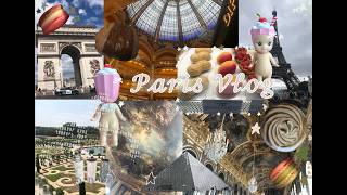 𝜗𝜚📍Paris vlog | Eiffel Tower | Louvre | galleries Lafayette 🧸🥐🍰