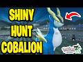 How To Shiny Hunt Cobalion Legends ZA