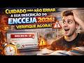 VEJA SE ERROU NA HORA DA INSCRIÇÃO! EDITE ENQUANTO HÁ TEMPO!