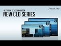 NEW CLDシリーズ　4K多機能タッチスクリーン / CLASSIC PRO