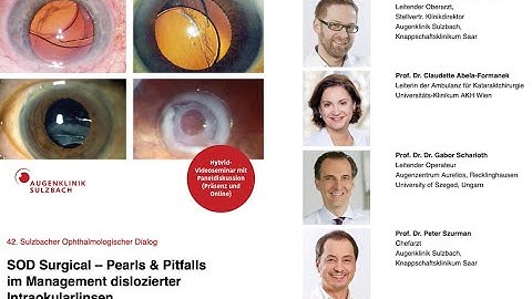 SOD Surgical - Pearls & Pitfalls in the management of dislocated intraocular lenses
