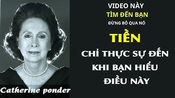 Luật Hấp Dẫn - Hầu hết mọi người Không Biết Điều Này -  Catherine Ponder