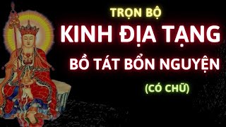 Trọn Bộ Kinh Bồ Tạng Bổn Nguyện - Dành Cho Phật Tử Tại Gia || Vườn A Di Đà