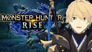 【Monster Hunter Rise】PC版モンハン、0から始めてみる!!【岸堂天真/ホロスターズ】