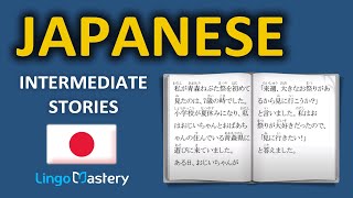 Learn Japanese By Reading In Japanese Intermediate Japanese Stories