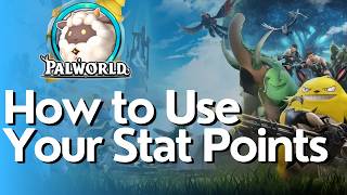 How to Use Your Stat Points In Palworld
