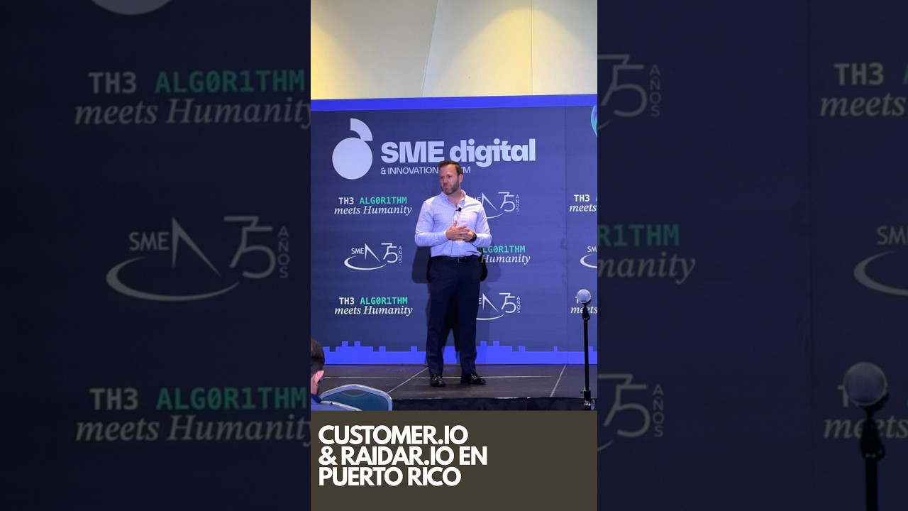 Customer.io y Raidar.io presentes en Puerto Rico | SME Digital and Innovation Forum Customer.io y Raidar.io presentes en Puerto Rico | SME Digital and Innovation Forum