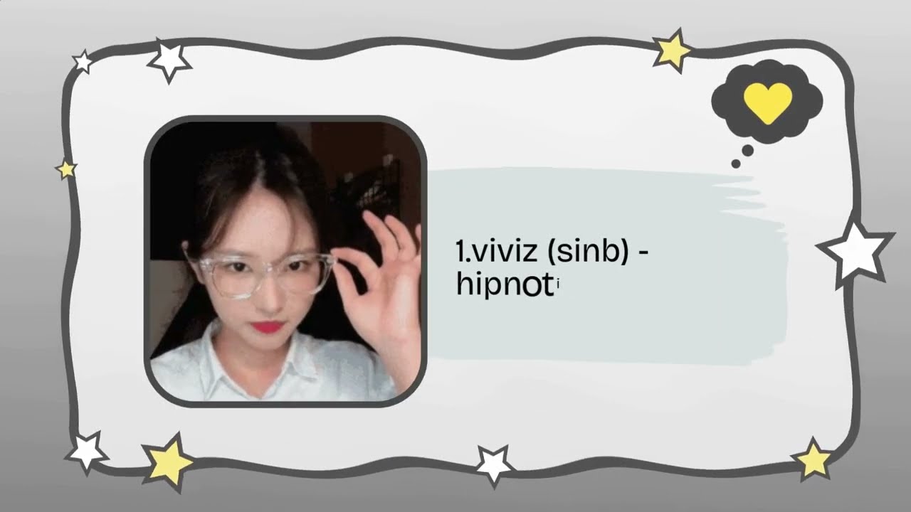 🎞️songs that remind me of hyeju (loona)🎞️