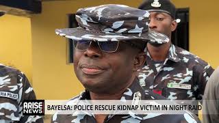 BAYELSA: POLICE RESCUE KIDNAP VICTIM IN NIGHT RAID