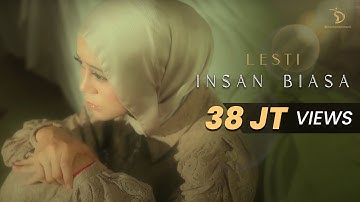 Lesti - Insan Biasa | Official Music Video