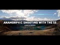 How to shoot anamorphic with lumix  lumix academy  s5