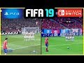 FIFA 19 - PS4 vs Nintendo Switch Gameplay & Graphics Comparison
