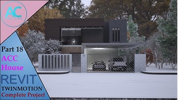 ACC House | Part 18 | Complete Step By Step Project | Revit and Twinmotion Tutorial