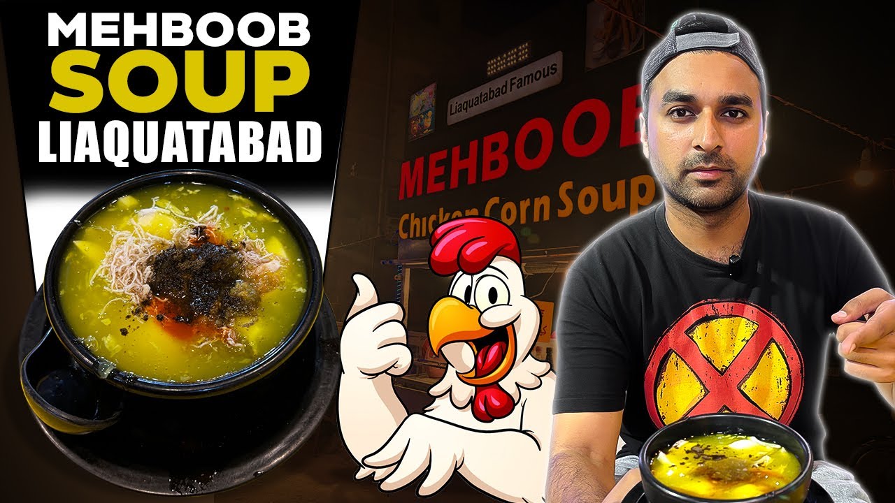 Mehboob Soup Liaquatabad | Chicken Corn Soup | Winter Special | Nasir Haroon