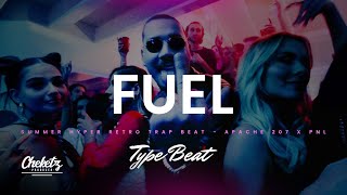Type Beat Apache 207 x PNL “Fuel” – Summer Hyper Retro Club Trap Beat