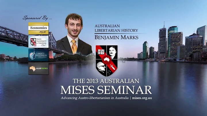 Australian Libertarian History | Benjamin Marks